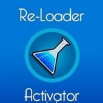 ReLoader Activator 6.6 Crack With Full Setup Free Download
